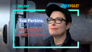 Sue Perkins, la gran aventura americana 