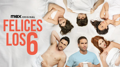 Imagen de Felices los 6 (T1) - 2