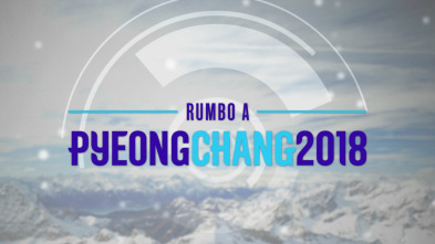 Rumbo a PyeongChang 