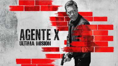 Agente X: Última misión