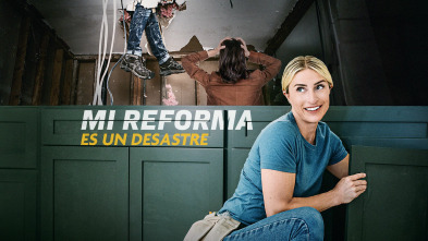 Mi reforma es un desastre, Season 3 