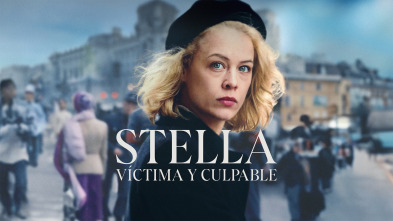 (LSE) - Stella, víctima y culpable