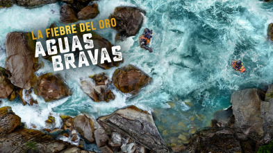 Imagen de La fiebre del oro: aguas bravas  - 2