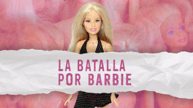 Imagen de La batalla por Barbie - 2