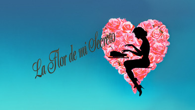 Imagen de La flor de mi secreto - 3