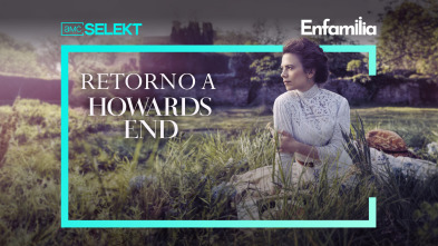 Retorno a Howards End (T1)