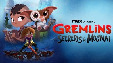 Gremlins: Los secretos de los Mogwai, Season 1 (T1)