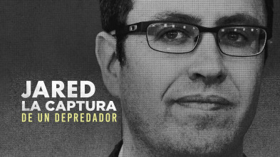 Imagen de Jared: la captura de un depredador  - 2