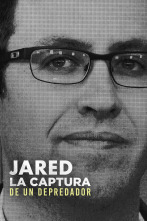 Jared: la captura de un depredador (T1)