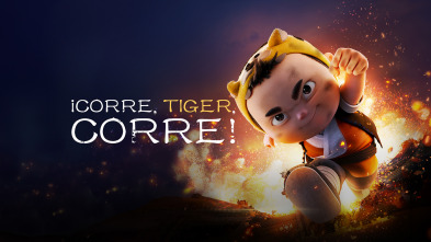 ¡Corre, Tiger, corre!