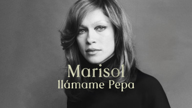 Marisol, llámame Pepa