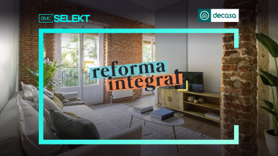 Reforma Integral (T1)