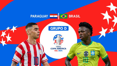 Fase de Grupos D: 28/06/2024 Paraguay - Brasil