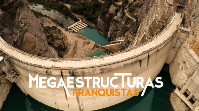 Imagen de Megaestructuras Franquistas  - 2