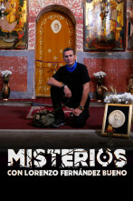 Imagen de Misterios con Lorenzo Fernández Bueno (T1) - 1