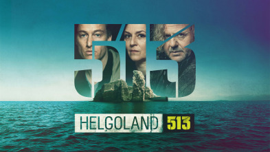 Helgoland 513 (T1): Ep.3 Mármol, piedra y hierro