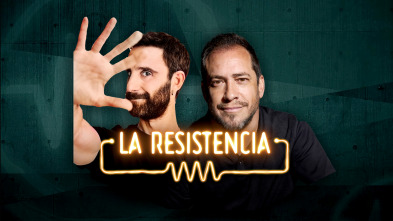 La Resistencia (T7): Dani Rovira y Langui