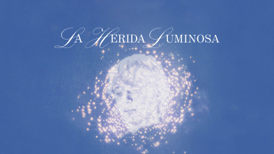 La herida luminosa