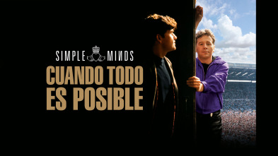Imagen de Simple Minds: cuando todo es posible - 2