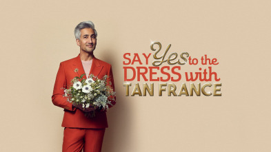 ¡Sí, quiero ese vestido! con Tan France, Season 1 (T1)