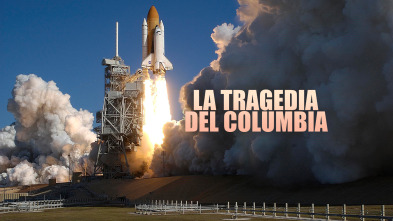 Imagen de La tragedia del Columbia  - 2