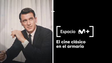 Espacio M+ (T1): El cine clásico en el armario