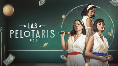 Las pelotaris 1926 (T1): Ep.7 El cielo de los ateos