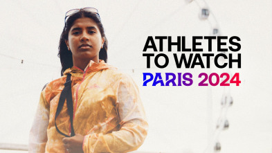 Athletes To Watch: Paris 2024 