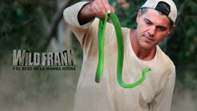 Wild Frank y el beso de la Mamba negra 