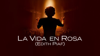 Imagen de La vida en rosa (Edith Piaf) - 2