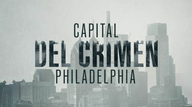 Imagen de Capital del crimen: Philadelphia (T2) - 2