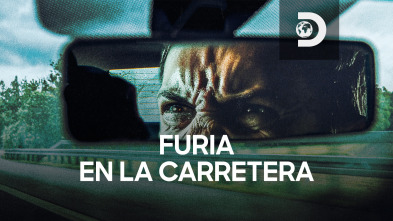 Furia en la carretera (T1)