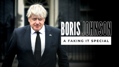 Imagen de Boris Johnson: A Faking It Special - 2