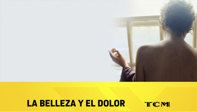 La belleza y el dolor