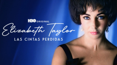 Elizabeth Taylor: las cintas perdidas