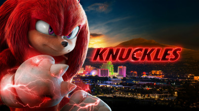 Knuckles (T1): Lo que pasa en Reno se queda en Reno...