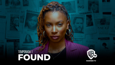 Found (T1): Ep.13 Desaparecida y olvidada