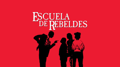 Escuela de rebeldes