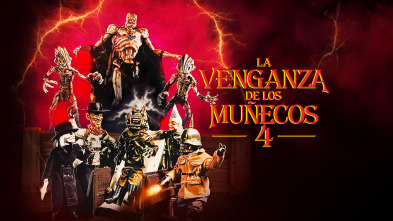 La venganza de los muñecos 4