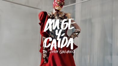 Imagen de Auge y caída de John Galliano - 2