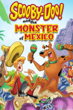 ¡Scooby-Doo! y el monstruo de México