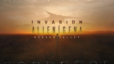 Invasión alienígena: Hudson Valley