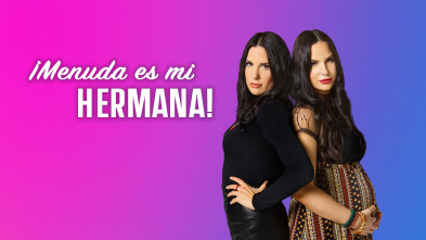 ¡Menuda es mi hermana!, Season 2 