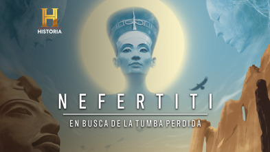 Nefertiti: en busca de la tumba perdida