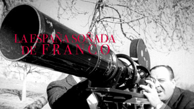 Imagen de La España soñada de Franco - 2