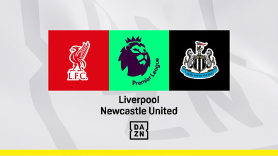 Jornada 27: Liverpool - Newcastle