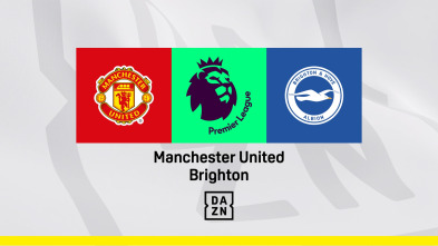 Jornada 22: Manchester Utd. - Brighton