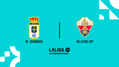 Jornada 31: Real Oviedo - Elche