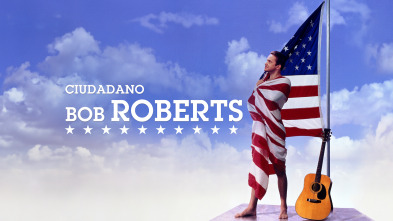 Ciudadano Bob Roberts