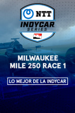 Lo mejor de Indycar (2024): Milwaukee Mile 250